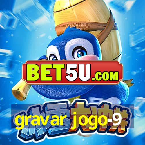 gravar jogo